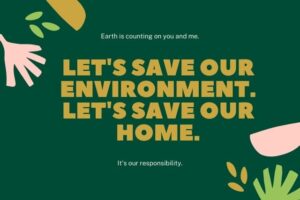slogan on save environment