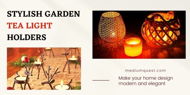 Garden Tea Light Holders